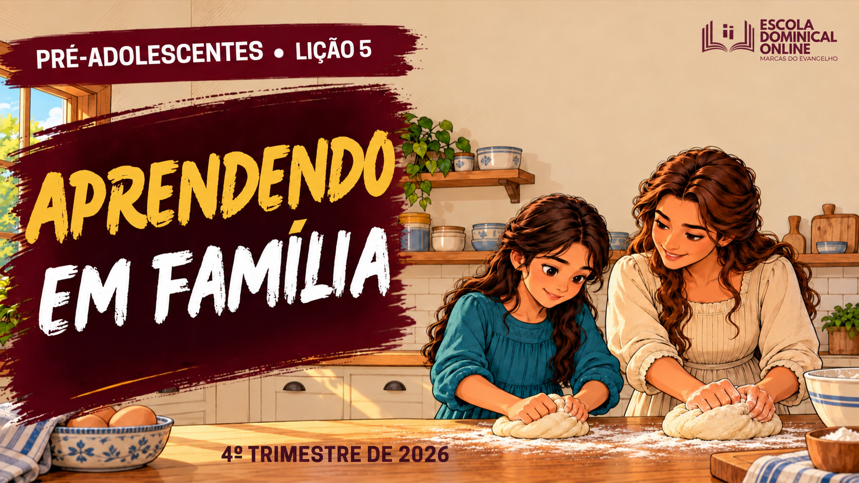 Lição 5 de Pré-Adolescentes: Aprendendo em Família