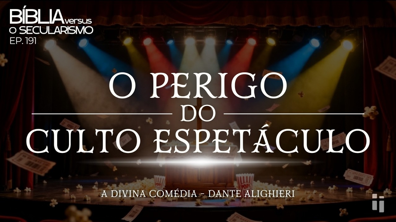 Miniatura da pregação: O perigo do culto espetáculo
